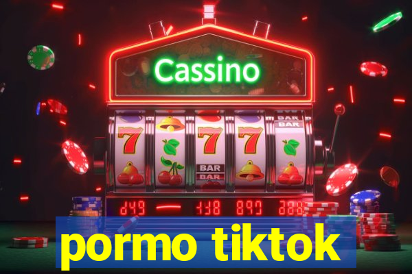 pormo tiktok